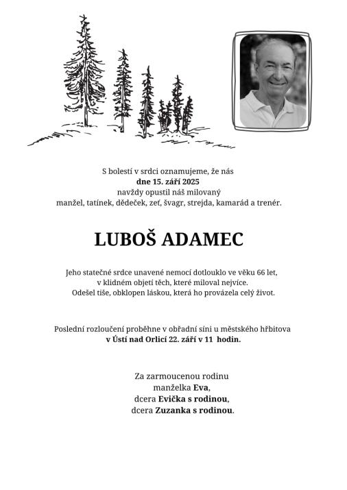 Opustil nás pan Luboš Adamec