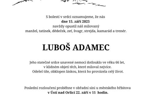 Opustil nás pan Luboš Adamec