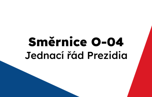 O-04: Jednací řád Prezidia